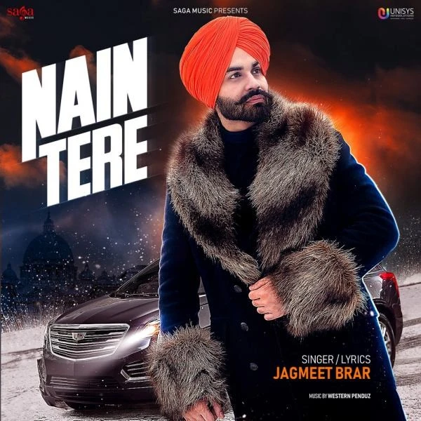 Nain Tere Jagmeet Brar mp3 song download, Nain Tere Jagmeet Brar full album mp3 song