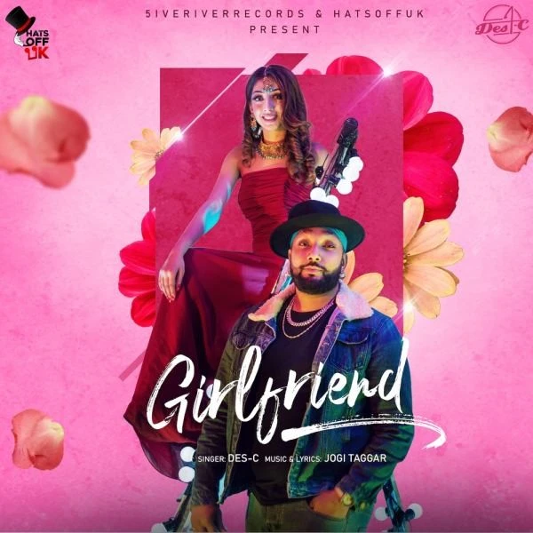 Girlfriend Des-C mp3 song download, Girlfriend Des-C full album mp3 song