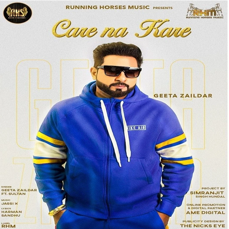 Care Na Kare Geeta Zaildar, Sultaan mp3 song download, Care Na Kare Geeta Zaildar, Sultaan full album mp3 song