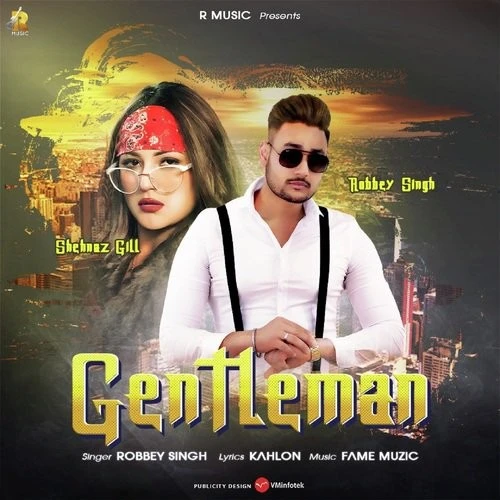 Gentleman Robbey Singh mp3 song download, Gentleman Robbey Singh full album mp3 song