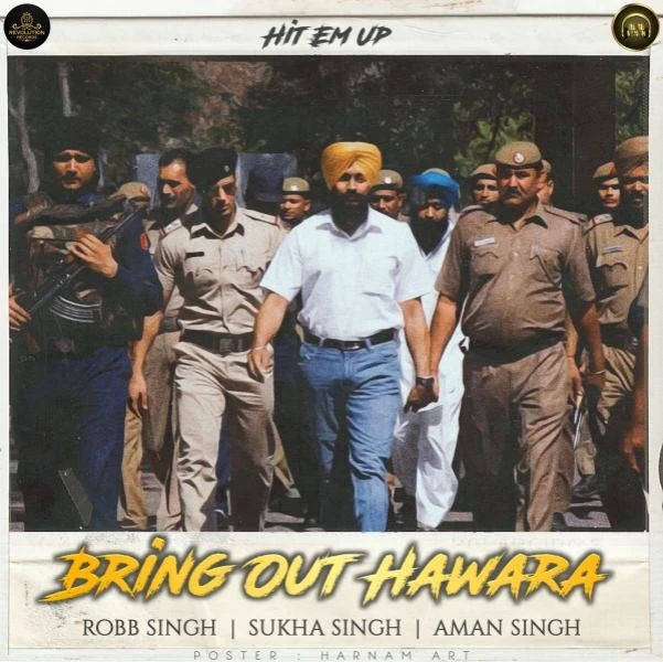 Bring Out Hawara Robb Singh, Sukha Singh mp3 song download, Bring Out Hawara Robb Singh, Sukha Singh full album mp3 song