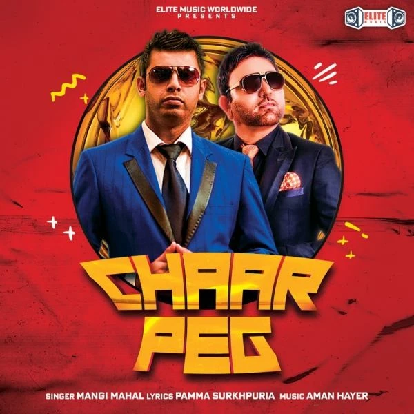 Chaar Peg Mangi Mahal mp3 song download, Chaar Peg Mangi Mahal full album mp3 song