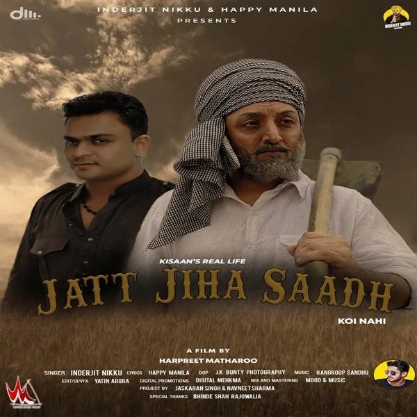 Jatt Jiha Saadh Inderjit Nikku mp3 song download, Jatt Jiha Saadh Inderjit Nikku full album mp3 song