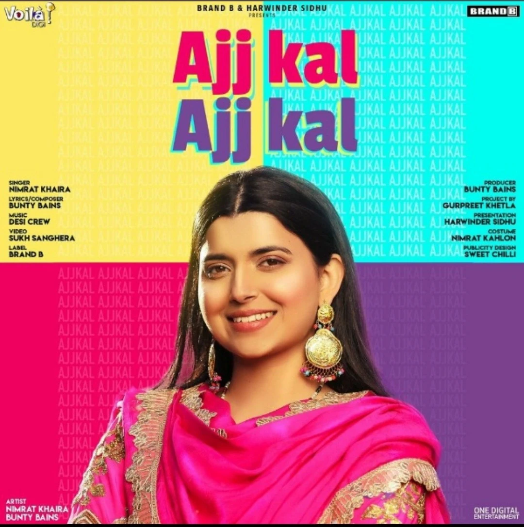 Ajj Kal Ajj Kal Nimrat Khaira mp3 song download, Ajj Kal Ajj Kal Nimrat Khaira full album mp3 song
