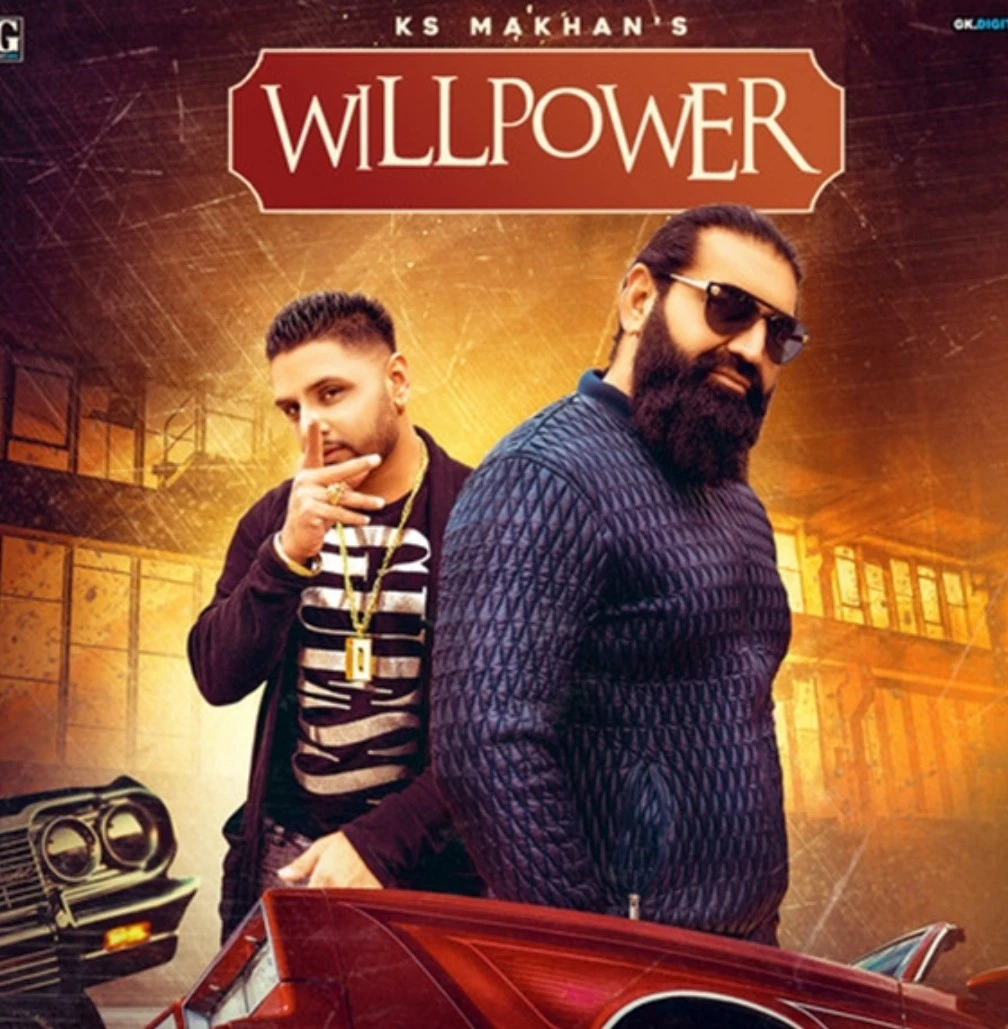 Willpower Ks Makhan mp3 song download, Willpower Ks Makhan full album mp3 song