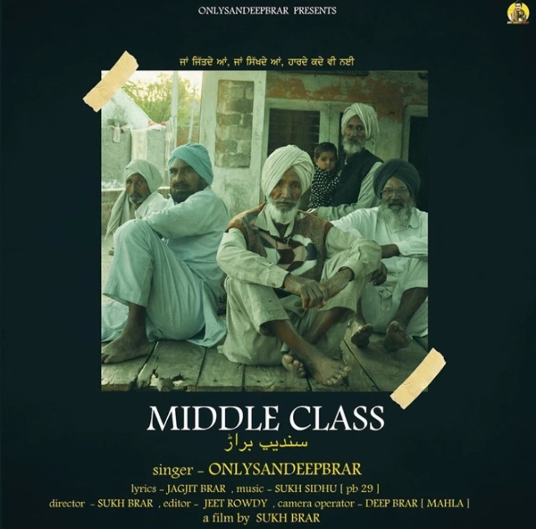 Middle Class Only Sandeep Brar mp3 song download, Middle Class Only Sandeep Brar full album mp3 song