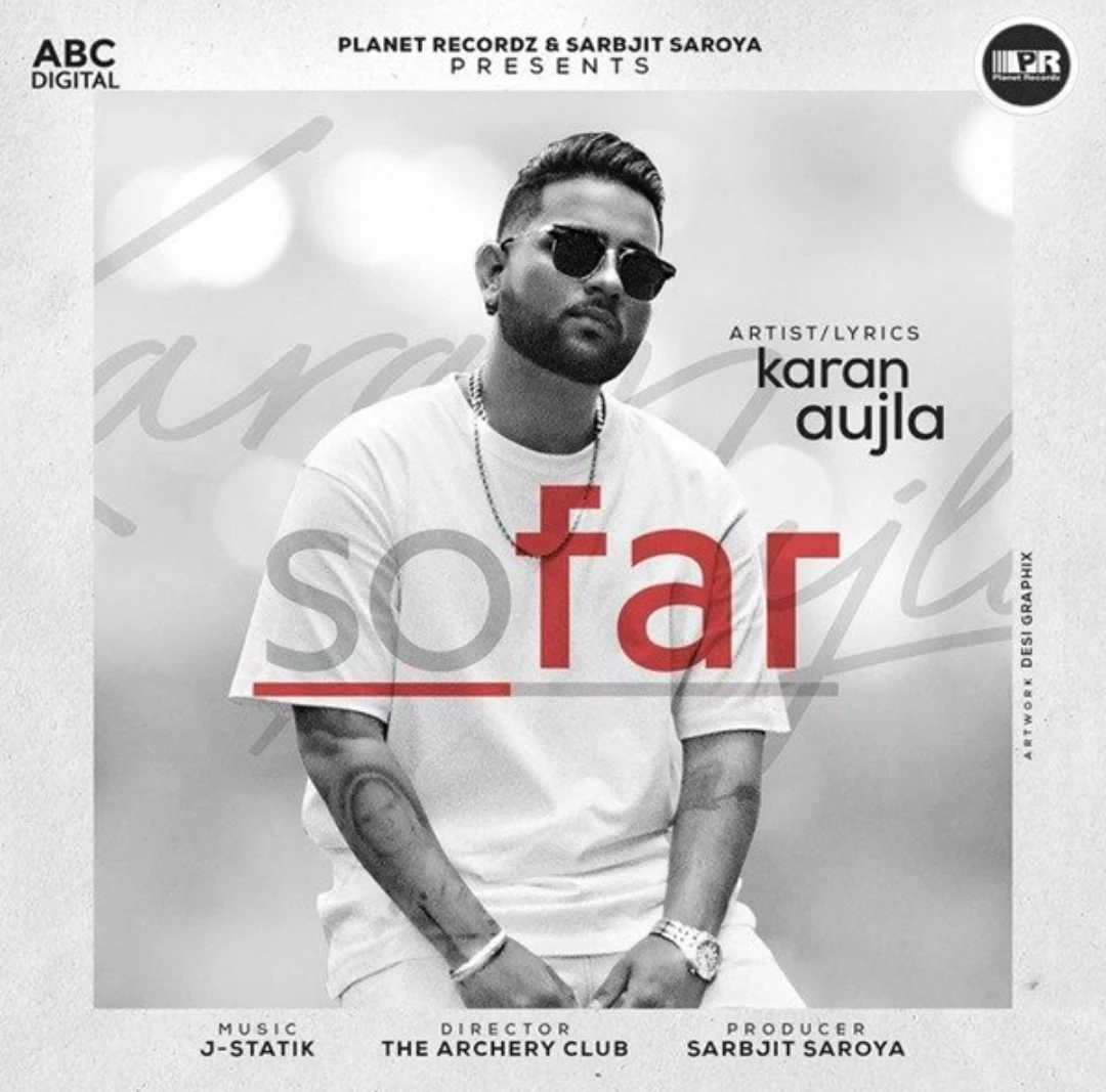 So Far Karan Aujla mp3 song download, So Far Karan Aujla full album mp3 song