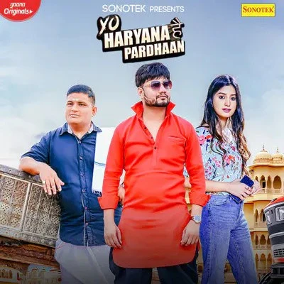 Yo Haryana Hai Pardhaan Kd mp3 song download, Yo Haryana Hai Pardhaan Kd full album mp3 song