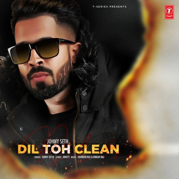 Dil Toh Clean Johny Seth mp3 song download, Dil Toh Clean Johny Seth full album mp3 song