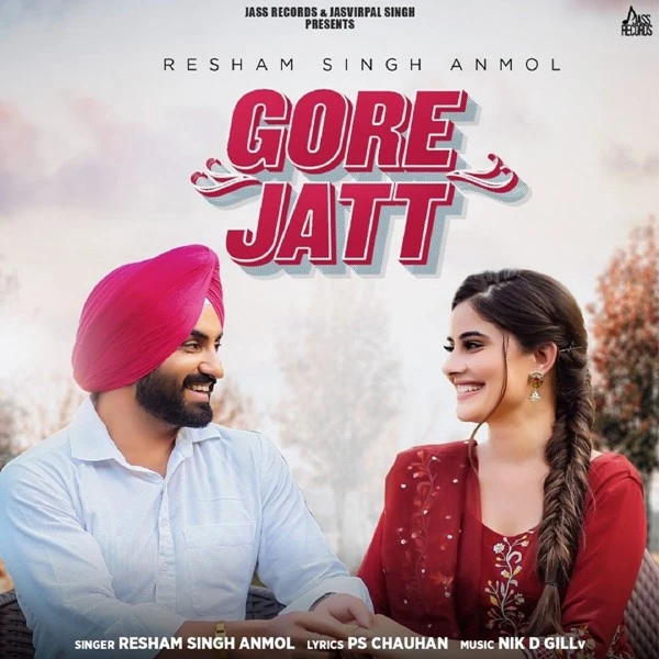 Gore Jatt Resham Singh Anmol mp3 song download, Gore Jatt Resham Singh Anmol full album mp3 song