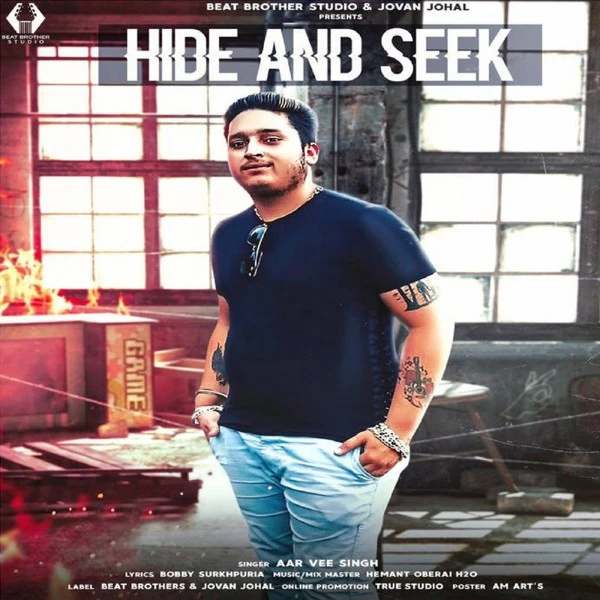 Hide And Seek Aar Bee Singh mp3 song download, Hide And Seek Aar Bee Singh full album mp3 song