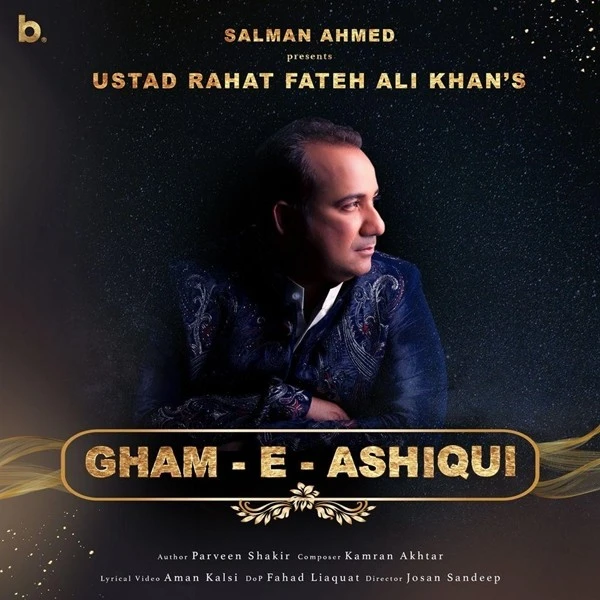 Gham-e-Ashiqui Rahat Fateh Ali Khan mp3 song download, Gham-e-Ashiqui Rahat Fateh Ali Khan full album mp3 song