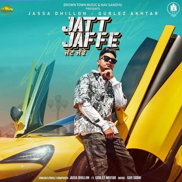 Jatt Jaffe Jassa Dhillon, Gurlez Akhtar mp3 song download, Jatt Jaffe Jassa Dhillon, Gurlez Akhtar full album mp3 song