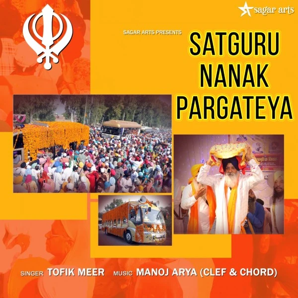 Satguru Nanak Pargataya Tofik Meer mp3 song download, Satguru Nanak Pargataya Tofik Meer full album mp3 song