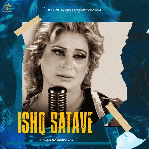 Ishq Satave Naseebo Lal mp3 song download, Ishq Satave Naseebo Lal full album mp3 song