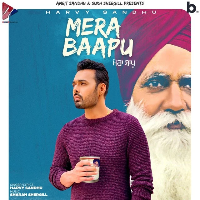 Mera Baapu Harvy Sandhu mp3 song download, Mera Baapu Harvy Sandhu full album mp3 song