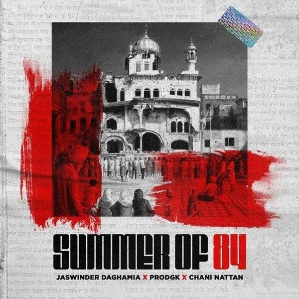 Summer Of 84 Jaswinder Daghamia mp3 song download, Summer Of 84 Jaswinder Daghamia full album mp3 song