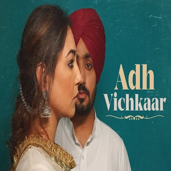 Adh Vichkaar Manavgeet Gill mp3 song download, Adh Vichkaar Manavgeet Gill full album mp3 song