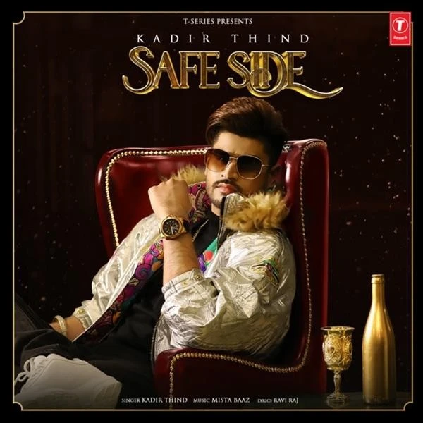 Safe Side Kadir Thind mp3 song download, Safe Side Kadir Thind full album mp3 song