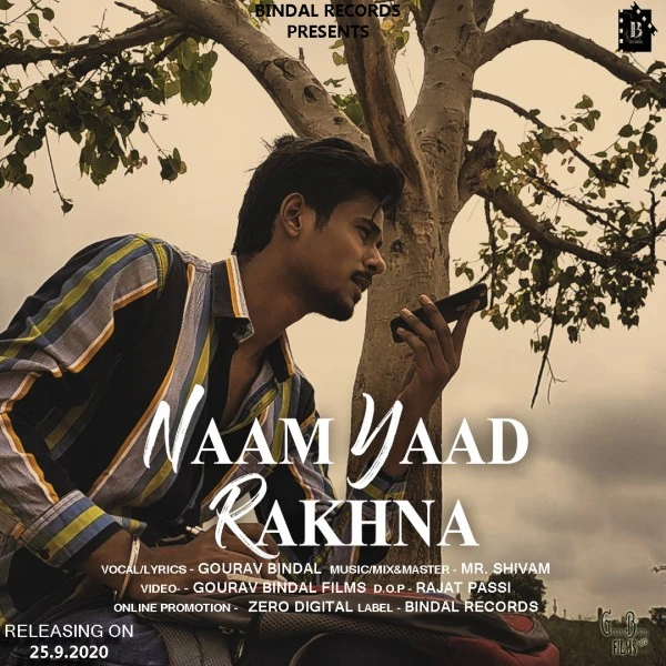 Naam Yaad Rakhna Gourav Bindal mp3 song download, Naam Yaad Rakhna Gourav Bindal full album mp3 song