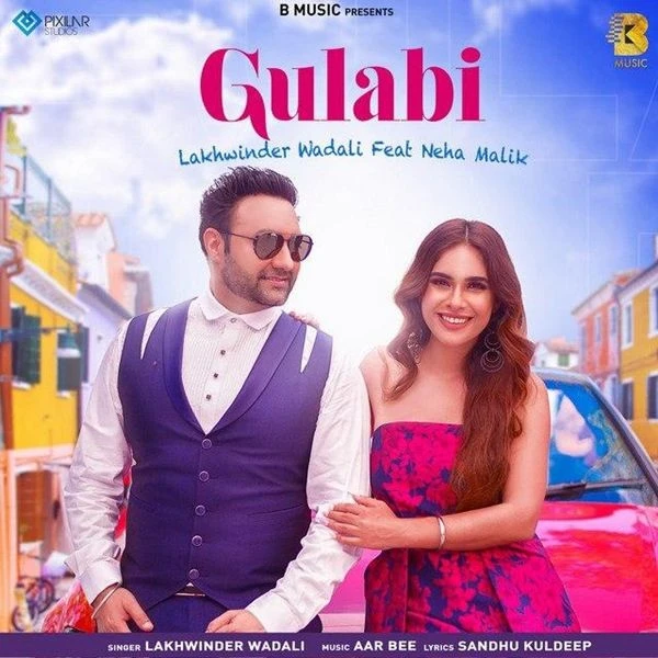 Gulabi Lakhwinder Wadali mp3 song download, Gulabi Lakhwinder Wadali full album mp3 song