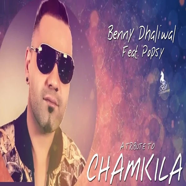 Tribute To Chamkila Benny Dhaliwal mp3 song download, Tribute To Chamkila Benny Dhaliwal full album mp3 song