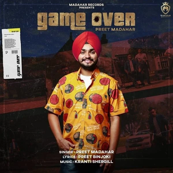 Game Over Preet Madahar mp3 song download, Game Over Preet Madahar full album mp3 song