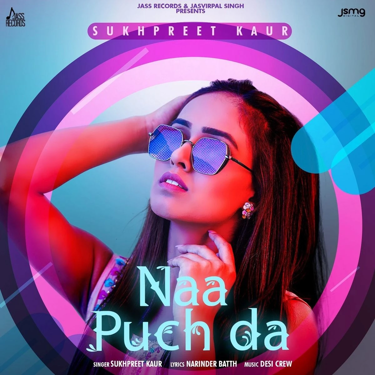 Naa Puch Da Sukhpreet Kaur mp3 song download, Naa Puch Da Sukhpreet Kaur full album mp3 song
