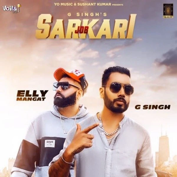 Job Sarkari (Original) G Singh, Elly Mangat mp3 song download, Job Sarkari (Original) G Singh, Elly Mangat full album mp3 song