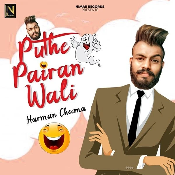 Puthe Pairan Wali Harman Cheema mp3 song download, Puthe Pairan Wali Harman Cheema full album mp3 song