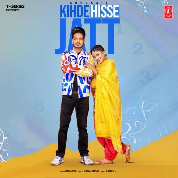 Kihde Hisse Jatt GurJazz mp3 song download, Kihde Hisse Jatt GurJazz full album mp3 song
