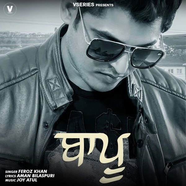 Baapu Feroz Khan mp3 song download, Baapu Feroz Khan full album mp3 song
