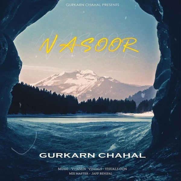 Nasoor Gurkarn Chahal mp3 song download, Nasoor Gurkarn Chahal full album mp3 song