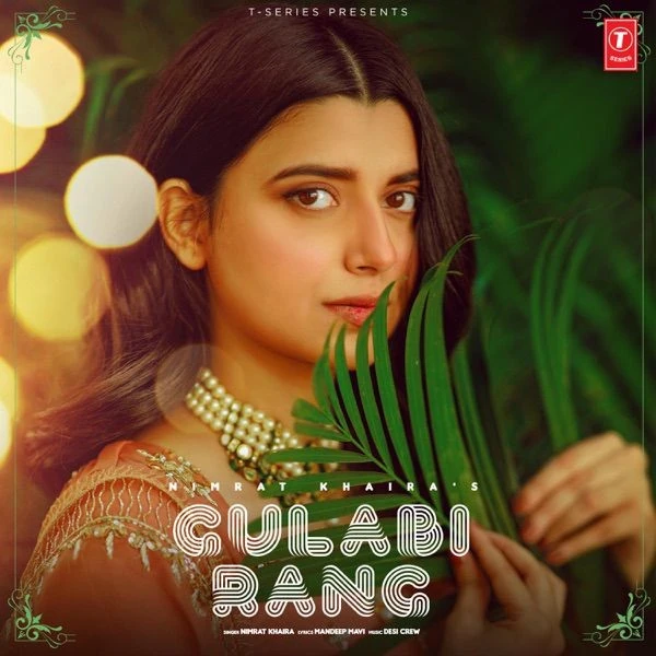 Gulabi Rang Nimrat Khaira mp3 song download, Gulabi Rang Nimrat Khaira full album mp3 song