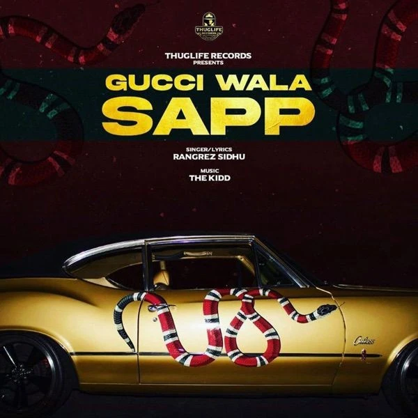 Gucci Wala Sapp Rangrez Sidhu mp3 song download, Gucci Wala Sapp Rangrez Sidhu full album mp3 song