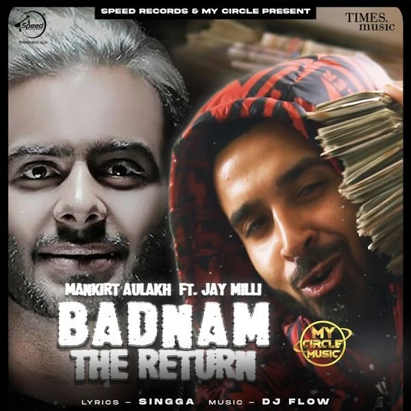 Badnam The Return Mankirt Aulakh, Jay Milli mp3 song download, Badnam The Return Mankirt Aulakh, Jay Milli full album mp3 song