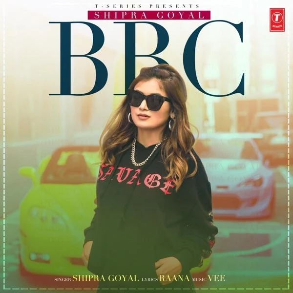 BBC Shipra Goyal mp3 song download, BBC Shipra Goyal full album mp3 song