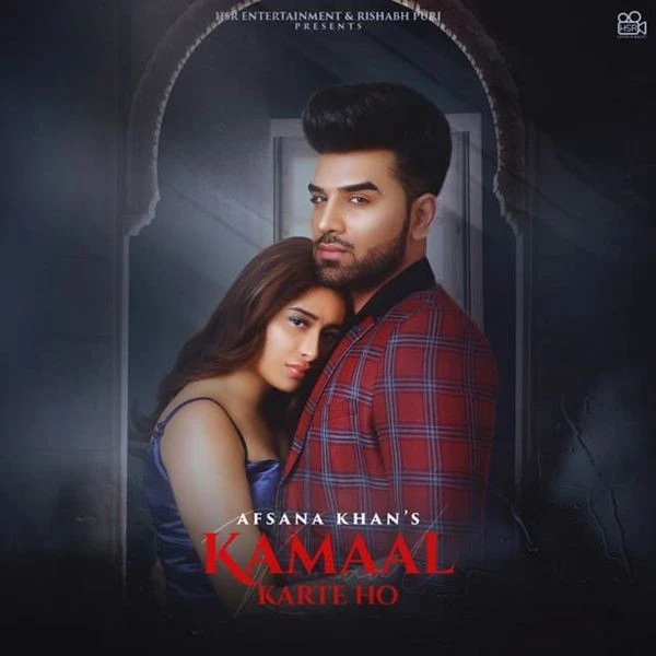 Kamaal Karte Ho Afsana Khan mp3 song download, Kamaal Karte Ho Afsana Khan full album mp3 song