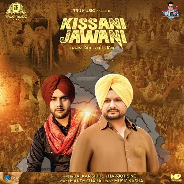 Kissani Jawani Balkar Sidhu, Harjot Singh mp3 song download, Kissani Jawani Balkar Sidhu, Harjot Singh full album mp3 song