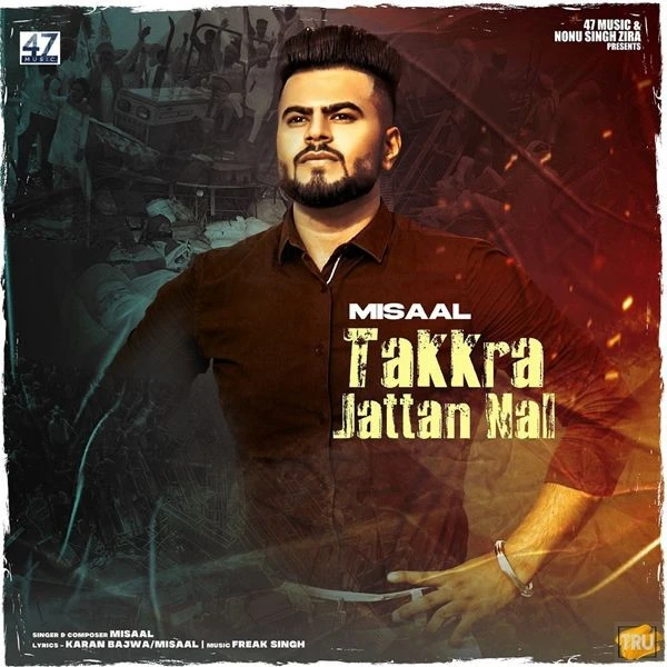 Takkra Jattan Nal Misaal mp3 song download, Takkra Jattan Nal Misaal full album mp3 song