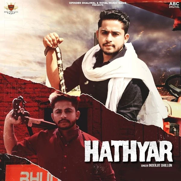Hathyar Inderjit Dhillon mp3 song download, Hathyar Inderjit Dhillon full album mp3 song