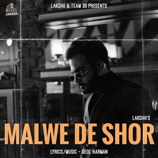 Malwe De Shor Lakshh mp3 song download, Malwe De Shor Lakshh full album mp3 song