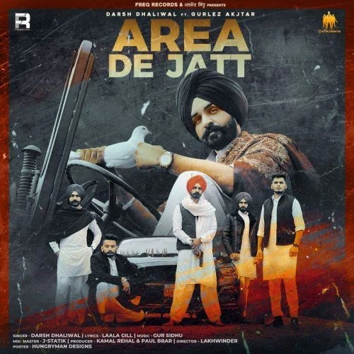 Area De Jatt Gurlez Akhtar, Darsh Dhaliwal mp3 song download, Area De Jatt Gurlez Akhtar, Darsh Dhaliwal full album mp3 song
