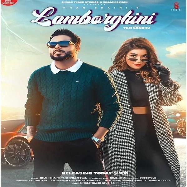 Lamborghini Khan Bhaini, Shipra Goyal mp3 song download, Lamborghini Khan Bhaini, Shipra Goyal full album mp3 song