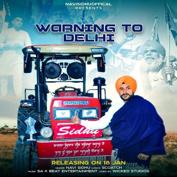 Warning to Delhi Navi Sidhu mp3 song download, Warning to Delhi Navi Sidhu full album mp3 song