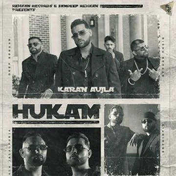 Hukam Lyrics Karan Aujla mp3 song download, Hukam Lyrics Karan Aujla full album mp3 song