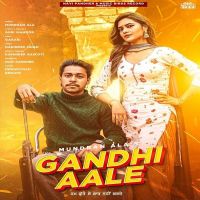 Gandhi Aale Mundran Ala mp3 song download, Gandhi Aale Mundran Ala full album mp3 song