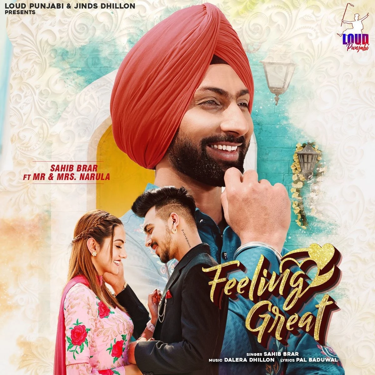 Feeling Great Sahib Brar mp3 song download, Feeling Great Sahib Brar full album mp3 song
