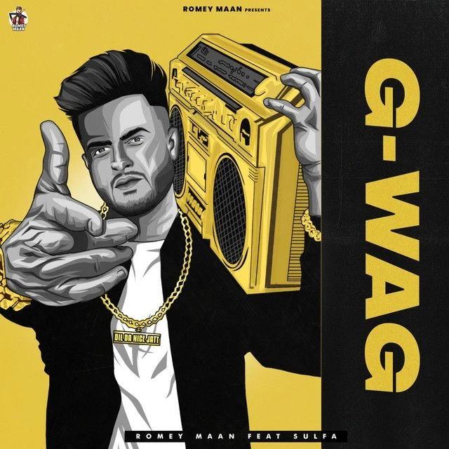 G-wag Romey Maan mp3 song download, G-wag Romey Maan full album mp3 song