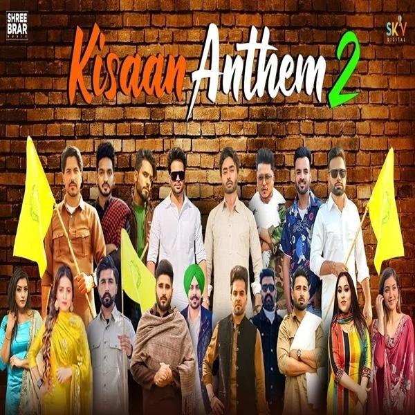 Kisaan Anthem 2 Mankirt Aulakh, Shree Brar, Jass Bajwa, Dj flow, Afsana khan, Shipra Goyal, Karaj Randhawa, Bobby Sandhu, inder kaur, Pardhaan, Gurjazz, Happy Raikoti, Rupinder Handa, Nishawn Bhullar, Palwinder Tohra, Pavitar Lasoi mp3 song download, Kisaan Anthem 2 Mankirt Aulakh, Shree Brar, Jass Bajwa, Dj flow, Afsana khan, Shipra Goyal, Karaj Randhawa, Bobby Sandhu, inder kaur, Pardhaan, Gurjazz, Happy Raikoti, Rupinder Handa, Nishawn Bhullar, Palwinder Tohra, Pavitar Lasoi full album mp3 song